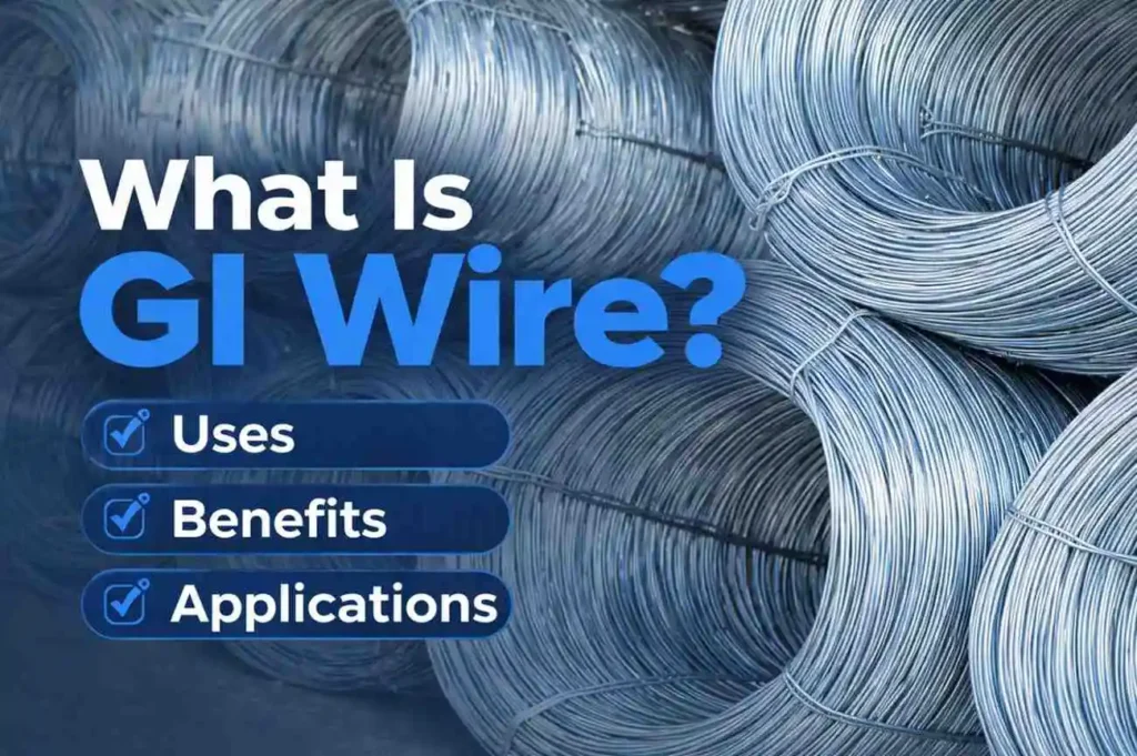 Gi-wire-Uses-,-Benefits-,-Applications